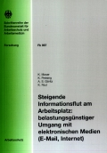 Steigende Informationsflut am Arbeitsplatz